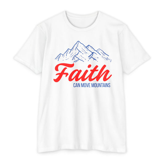 "Faith Can Move Mountains" Women's T-Shirt